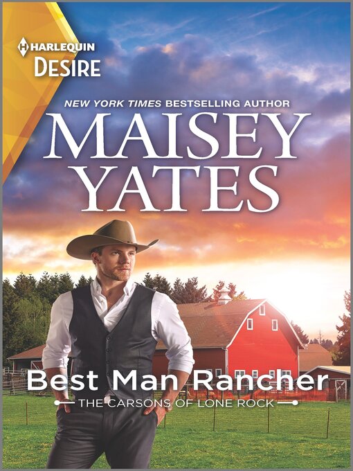 Title details for Best Man Rancher by Maisey Yates - Wait list